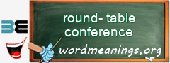 WordMeaning blackboard for round-table conference